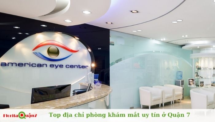 Phòng khám chuyên khoa mắt American Eye Center